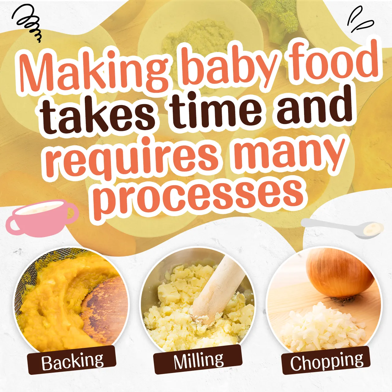 It is difficult to make baby food